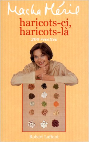 Télécharger Haricots-ci, haricots-là - 200 recettes Gratuit