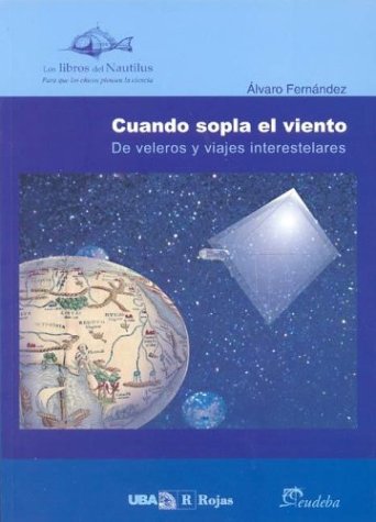 Cuando sopla el viento. de velerosy viajes interestelares