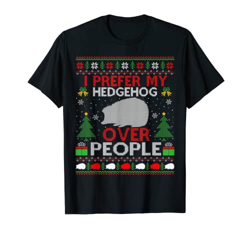Prefiero mi erizo sobre la gente erizo feo Navidad Camiseta