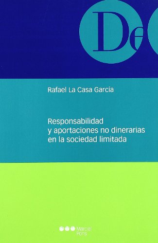 Portada de Responsabilidad y Aportaciones no Dinerarias en la Sociedad Limit Ada