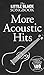 Produktbild The Little Black Songbook - More Acoustic Hits: Complete Lyrics & Chords to over 100 Classics