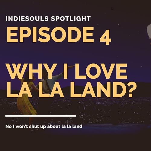 Why I love La La Land?