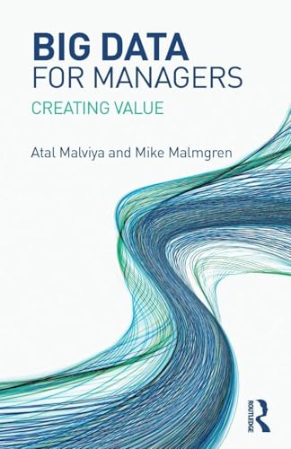 Big Data For Managers : Creating Value, 1St Edition view 2