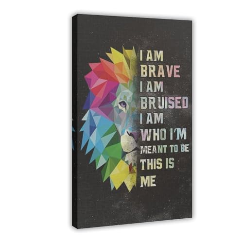 Poster sur toile Lion I Am Brave - Tableau de motivation et d'affirmation