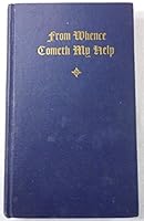 From Whence Cometh My Help B00086SWWE Book Cover