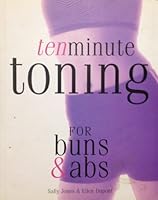 Ten Minute Toning for Buns & Abs 0760750491 Book Cover