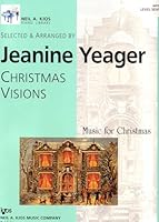 Jeanine Yeager: Christmas Visions (Music for Christmas, Level Seven 7) 084979658X Book Cover