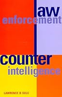 Law Enforcement Counterintelligence 1888644745 Book Cover