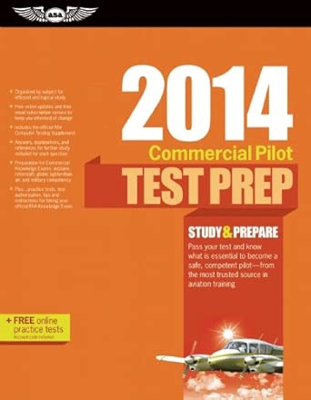 Commercial Pilot Test Prep 2014: Study & Prepare for the Commercial Airplane, Helicopter, Gyroplane, Glider, Balloon, Airship and Military Competency FAA Knowledge Exams Supplement Edition book cover