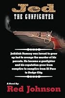 Jed: The GunFighter 1967106983 Book Cover