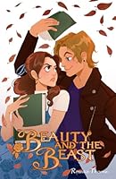 Beauty And The Beast: The Complete Series B0D3PZF9M6 Book Cover