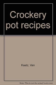 Mass Market Paperback Crockery pot recipes Book