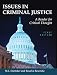 Issues in Criminal Justice: A Reader for Critical Thought