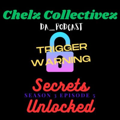 "TRIGGER WARNING" Secrets Unlocked Podcast Por  arte de portada