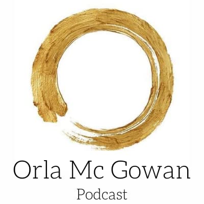 Orla Mc Gowan Podcast cover art