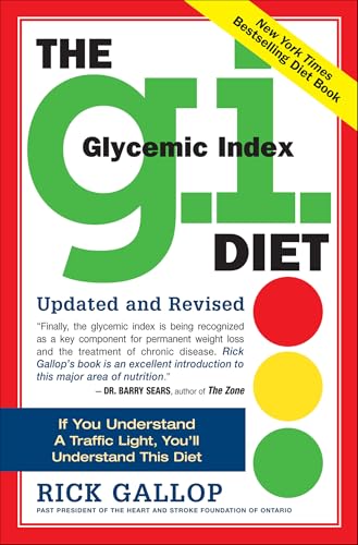 The G.I. Diet: Glycemic Index