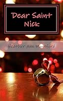 Dear Saint Nick 1461162572 Book Cover