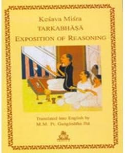 Tarkabhasa: Exposition of Reasoning