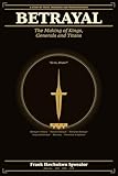 titanic 2  BETRAYAL - The Making of Kings, Generals and Titans: A Study of Trust, Treachery, Triumph, and Transformation (English Edition)