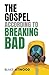 The Gospel According to Breaking Bad