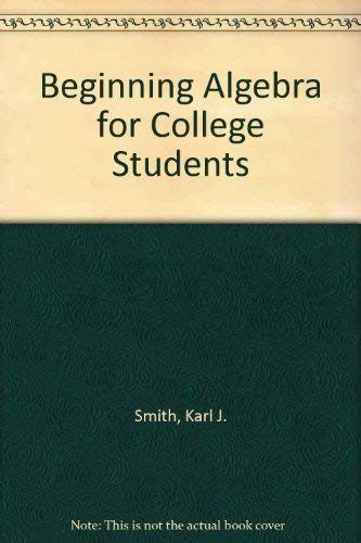 Beginning Algebra for College Students      Subsequent Edition