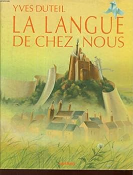 Paperback La langue de chez nous [French] Book