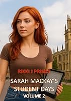Sarah Mackay's Student Days - Volume 2 B0F4R4FZHR Book Cover