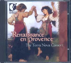 Renaissance en Provence [Audio CD] Terra Nova Consort