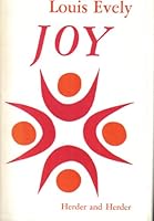 JOY TRANSLATED BY BRIAN AND MARIE-CLAUDE THOMPSON B000GJ3HW8 Book Cover