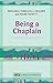 Being a Chaplain (Spck Library of Ministry)