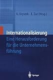 Internationalisierung: Eine Herausforderung für die Unternehmensführung