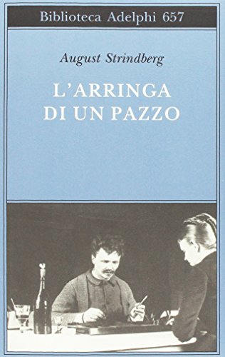  L\'arringa di un pazzo