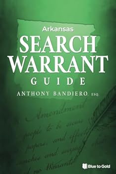 Paperback Arkansas Search Warrant Guide Book