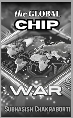 the Global Chip War