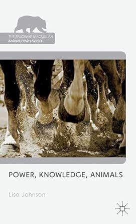 Power, Knowledge, Animals 2012th Edition book cover