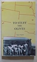 To Stuff The Olives B000IYXWKS Book Cover