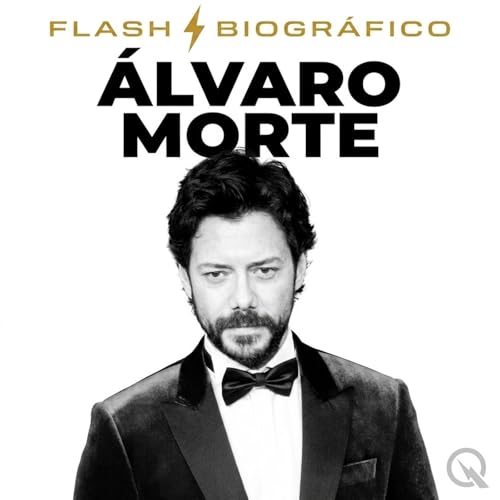&Aacute;lvaro Morte - Flash Biogr&aacute;fico cover art