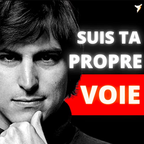 UN MESSAGE DU CR&Eacute;ATEUR DE TON T&Eacute;L&Eacute;PHONE - Steve Jobs Fr