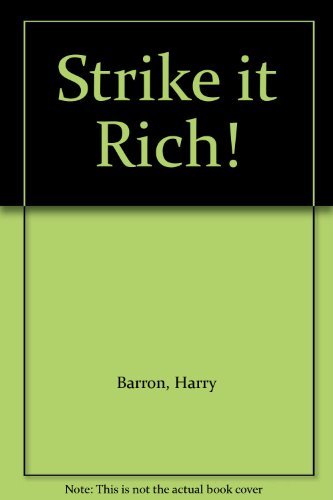 Strike it Rich! B000X7D7I2 Book Cover