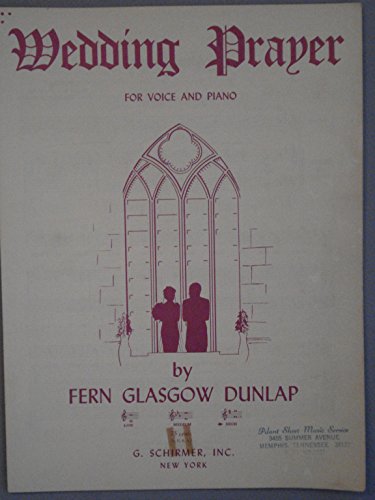 Wedding Prayer for Voice and Piano or Organ B000MVSVT4 Book Cover