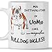 Tazza Bulldog Inglese per Uomo Adatta a Colazione, The, tisana, caffè, Cappuccino. Gadget Tazza Mai Sottovalutare Un Uomo con Un Cane Bulldog Inglese. Idea Regalo Originale