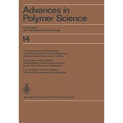 Advances in Polymer Science: Fortschritte der Hochpolymeren-Forschung