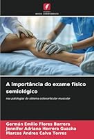 A importância do exame físico semiológico 6208723485 Book Cover