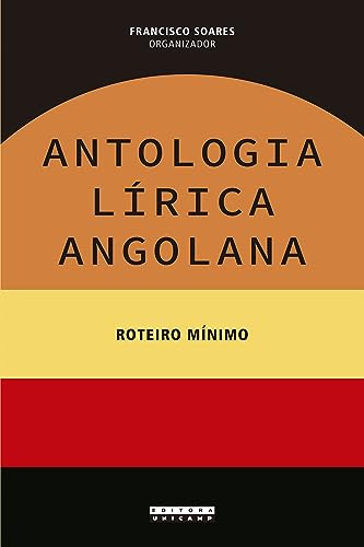 Antologia lírica angolana: Roteiro mínimo