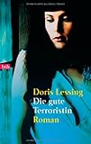 Die gute Terroristin: Roman - Doris Lessing