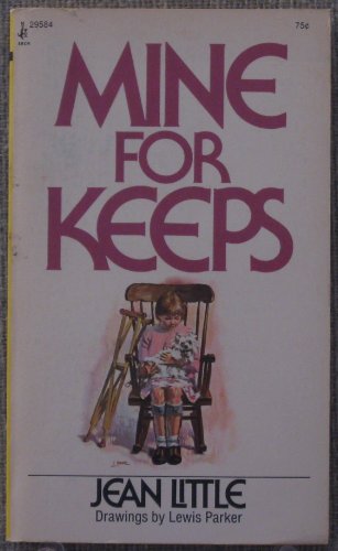 Mine for Keeps 067129993X Book Cover