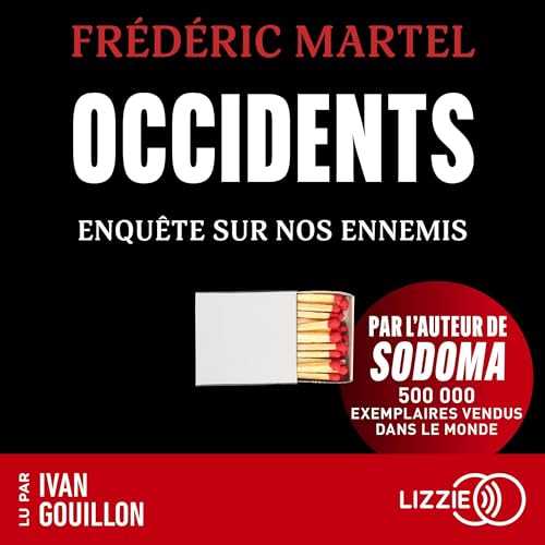 『Occidents - Enqu&ecirc;te sur nos ennemis』のカバーアート