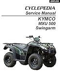 kymco xciting 500 r 2008  KYMCO MXU 500 Swingarm ATV Service Manual (English Edition)