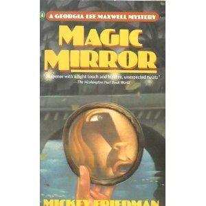 Paperback Magic Mirror (Georgia Lee Maxwell) Book