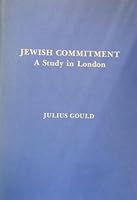 Jewish Commitment: A Study in London 090111314X Book Cover